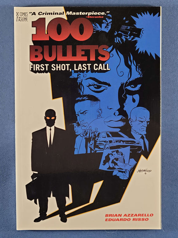 100 Bullets:  First Shot, Last Call