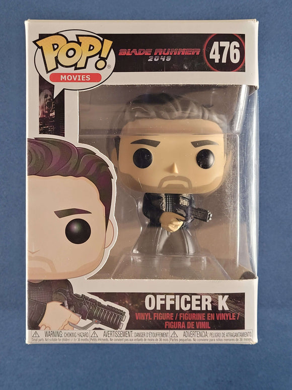 Pop 476  Officer K