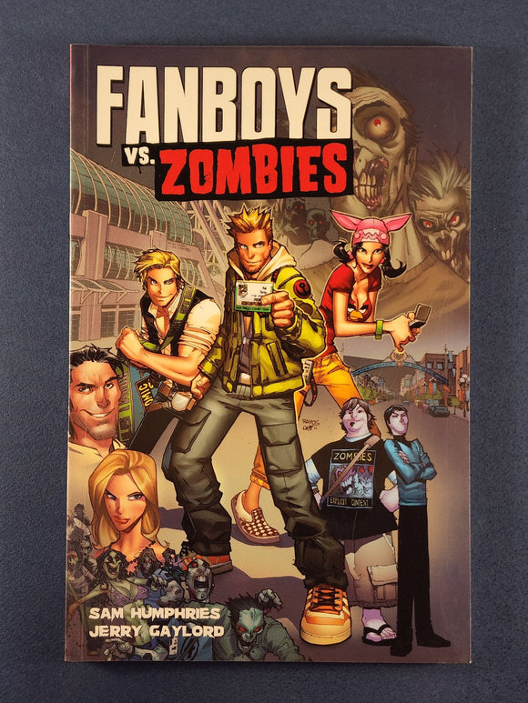 Fanboys Vs. Zombies Vol. 1  Wrecking Crew 4 Life  TPB