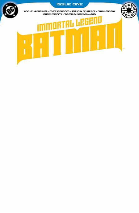 IMMORTAL LEGEND BATMAN #1 (OF 6) CVR D BLANK VAR