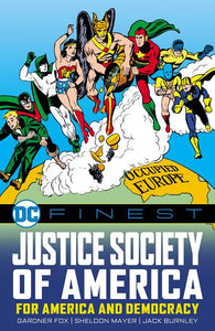 *Pre-Order* DC FINEST JUSTICE SOCIETY OF AMERICA FOR AMERICA AND DEMOCRACY TP