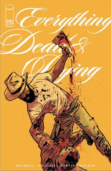 EVERYTHING DEAD & DYING #2 (OF 5) CVR B JACOB PHILLIPS YELLOW VAR  (2025)