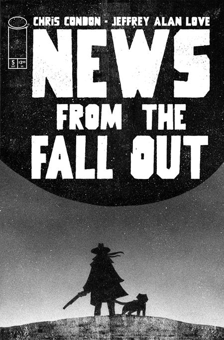 NEWS FROM THE FALLOUT #5 (OF 6) CVR A JEFFREY ALAN LOVE  (2025)