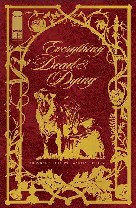 EVERYTHING DEAD & DYING #1 (OF 5) 2ND PTG  (2025)