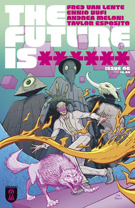 FUTURE IS ****** #6  (2025)