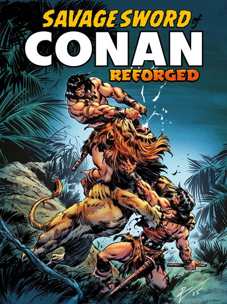 SAVAGE SWORD OF CONAN REFORGED #1 (OF 4) CVR A ROBERTO DE LA TORRE  (2025)