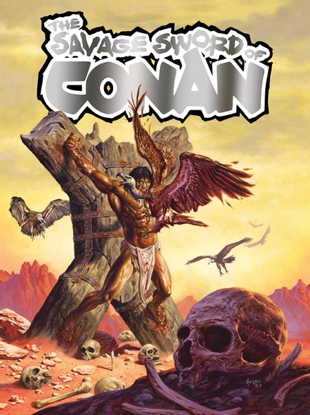 SAVAGE SWORD OF CONAN #8 CVR D SDCC EXCLUSIVE JOE JUSKO FOIL TRADE VAR Limited to 700 copies (2025)