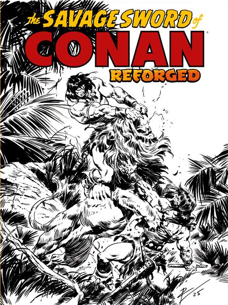 SAVAGE SWORD OF CONAN REFORGED #1 (OF 4) CVR D ROBERTO DE LA TORRE INKS VAR  (2025)