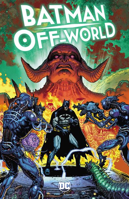 *Pre-Order* BATMAN OFF-WORLD TP