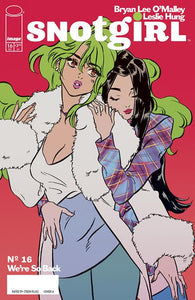 *Pre-Order* SNOTGIRL #16 CVR A LESLIE HUNG