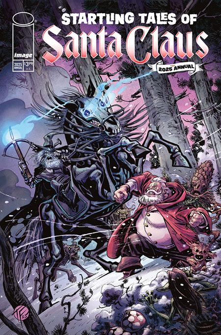 STARTLING TALES OF SANTA CLAUS 2025 ANNUAL (ONE SHOT) CVR C TOM FOWLER & OLLI HIHNALA VAR  (2025)