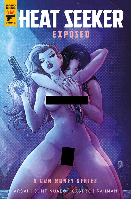 HEAT SEEKER EXPOSED A GUN HONEY SERIES #4 (OF 4) CVR C BRAO NUDE BAGGED VAR   (2025)