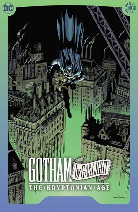 *Pre-Order* BATMAN GOTHAM BY GASLIGHT THE KRYPTONIAN AGE HC