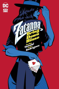 *Pre-Order* ZATANNA BRING DOWN THE HOUSE HC