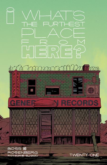 *Pre-Order* WHATS THE FURTHEST PLACE FROM HERE #21 CVR A TYLER BOSS