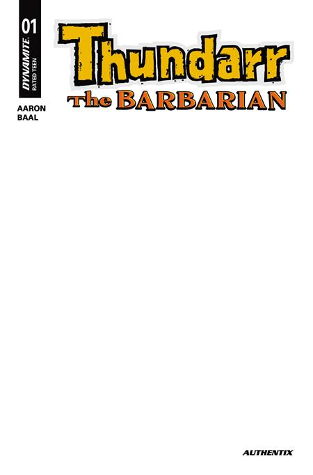 *Pre-Order* THUNDARR THE BARBARIAN #1 CVR G BLANK AUTHENTIX VAR