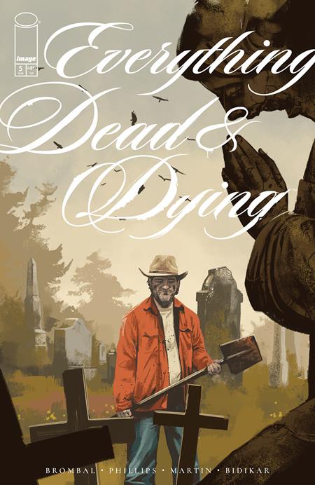 *Pre-Order* EVERYTHING DEAD & DYING #5 (OF 5) CVR A JACOB PHILLIPS