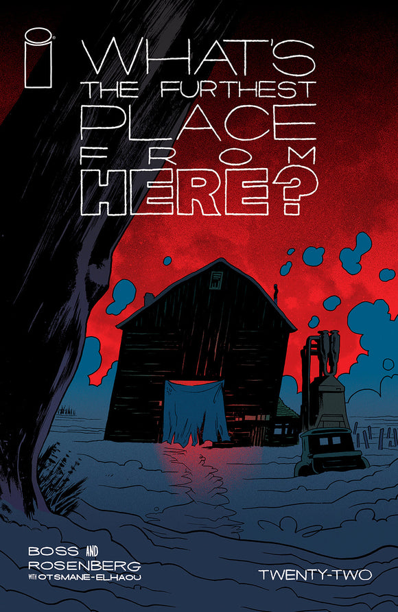 WHAT'S THE FURTHEST PLACE FROM HERE #22 CVR A TYLER BOSS