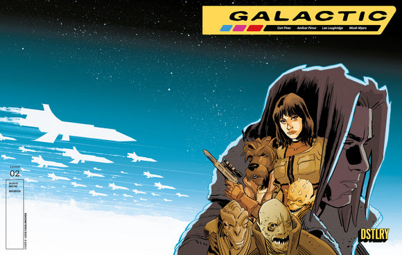 *Pre-Order* GALACTIC #2 CVR B LUCA CASALANGUIDA VARIANT