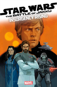 *Pre-Order* STAR WARS: BATTLE OF JAKKU - INSURGENCY RISING #3