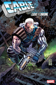 *Pre-Order* CABLE: LOVE AND CHROME #2 TONY DANIEL VARIANT