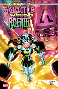 *Pre-Order* WHAT IF...? GALACTUS: GALACTUS TRANSFORMED ROGUE? #1