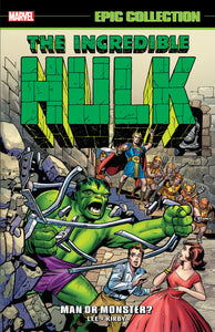 *Pre-Order* INCREDIBLE HULK EPIC COLLECTION: MAN OR MONSTER? [NEW PRINTING 2]