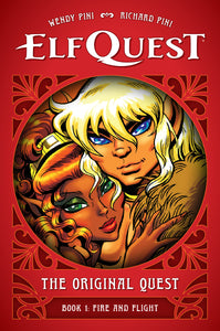 *Pre-Order* ElfQuest: The Original Quest: Book 1--Fire and Flight