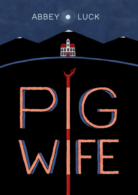 *Pre-Order* Pig Wife