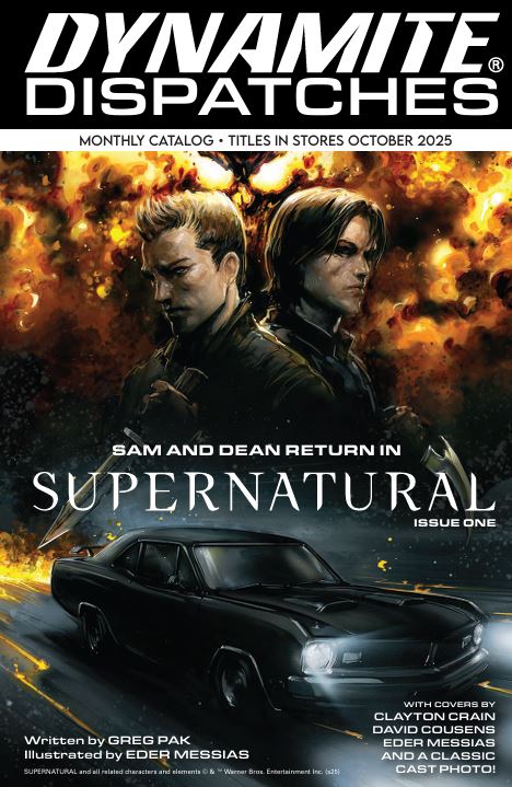 DYNAMITE DISPATCHES #2 AUGUST 2025