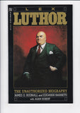 Lex Luthor: The Unauthorized Biography (One Shot)