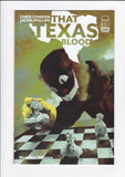 That Texas Blood  # 1-20  Complete Set