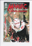 Maniac of New York: The Bronx is Burning  # 1-4  Complete Set