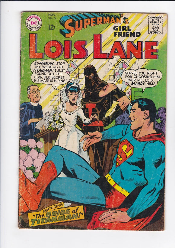 Superman's Girlfriend Lois Lane  # 79