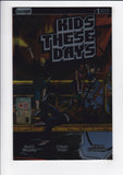 Kids These Days  # 1  1:75  Incentive Metal Variant