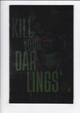 Kill Your Darlings  # 3  1:50  Stegman Foil Incentive Variant