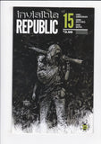 Invisible Republic  # 1-15  Complele Set