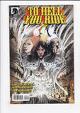 To Hell You Ride  # 1-5  Complete Set