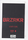 BRZRKR  # 8  1:50  Incentive Variant