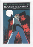 House of Slaughter  # 16  (2023)