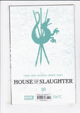 House of Slaughter  # 16  (2023)