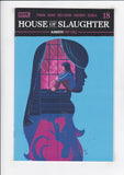 House of Slaughter  # 18  Allen Spot UV Variant  (2023)