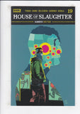 House of Slaughter  # 19  Allen Spot UV Variant  (2023)