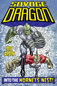 SAVAGE DRAGON INTO HORNETS NEST TP