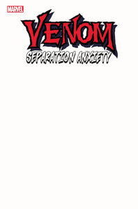 VENOM SEPARATION ANXIETY #1 BLANK CVR VAR