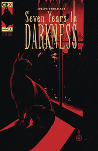 SEVEN YEARS IN DARKNESS YEAR TWO #2 (OF 4) CVR B SCHMALKE