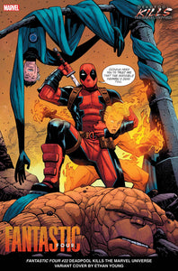 FANTASTIC FOUR #22 YOUNG DEADPOOL KILLS MARVEL UNIVERSE VAR