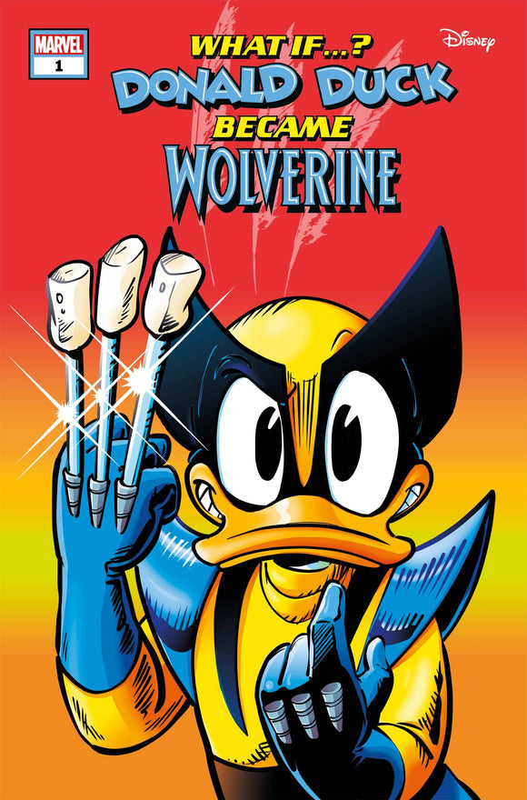 MARVEL & DISNEY: WHAT IF...? DONALD DUCK BECAME WOLVERINE #1