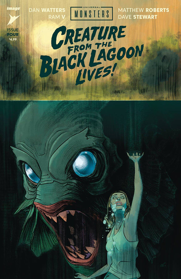 UNIVERSAL MONSTERS CREATURE FROM THE BLACK LAGOON LIVES! #4 (OF 4) CVR A MATTHEW ROBERTS