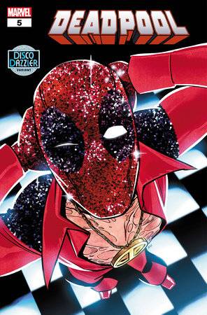 DEADPOOL #5 ANNIE WU DISCO DAZZLER VAR